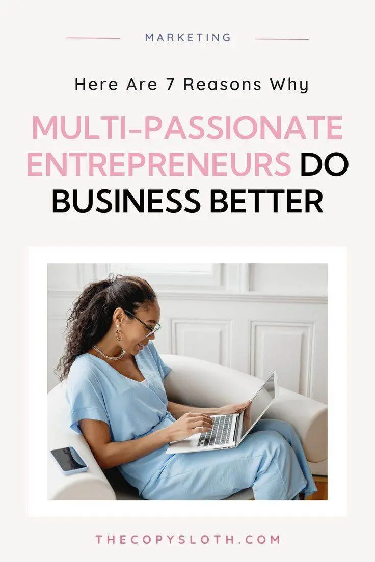 A woman in blue scrubs sits on a white couch using a laptop, with a smartphone and notebook beside her. Text above discusses multi-passionate entrepreneurs in business.