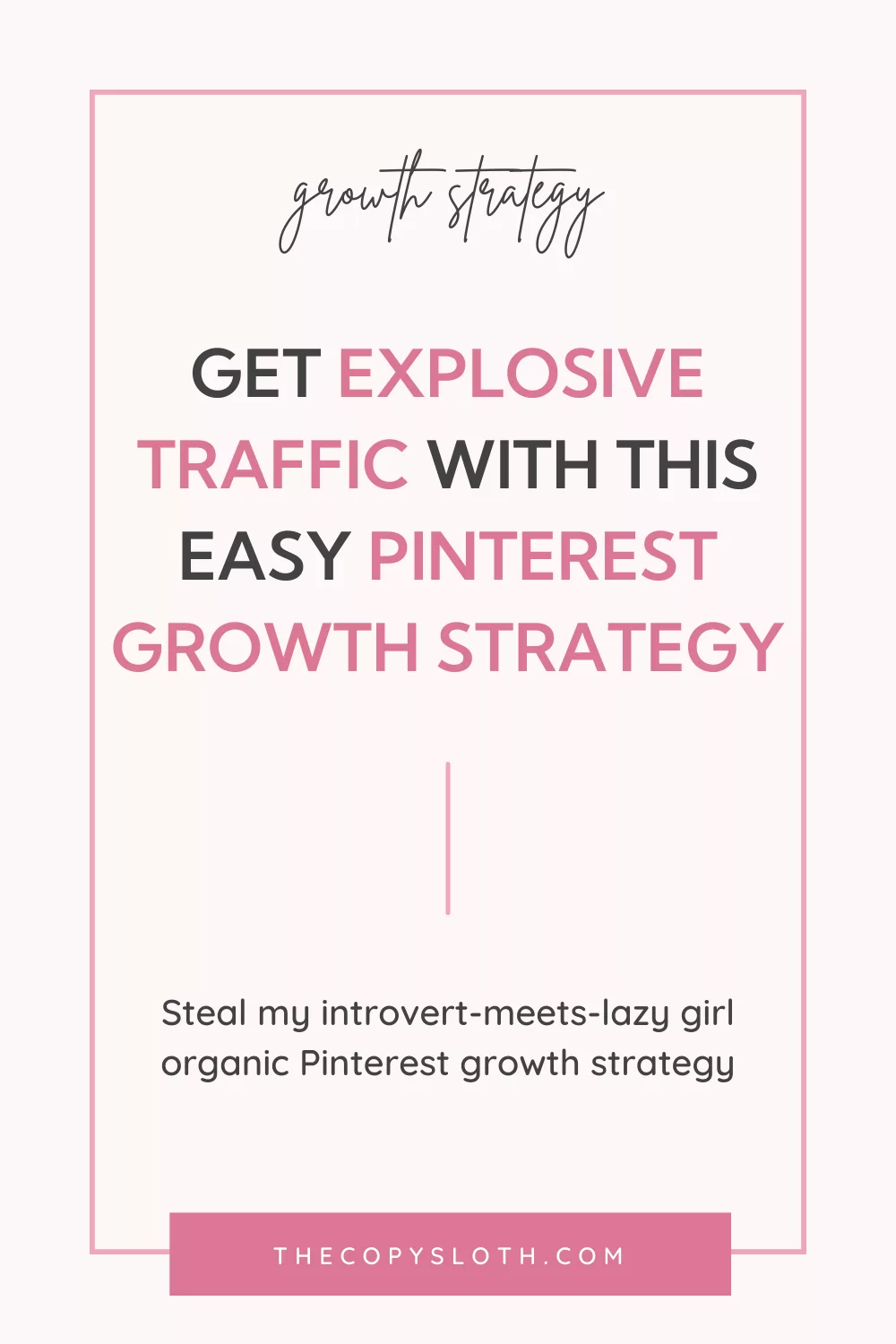 pinterest growth strategy, pinterest content strategy