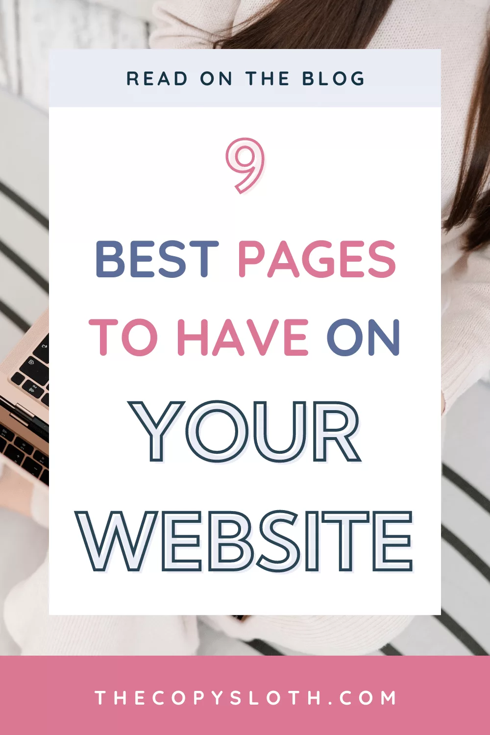 9 best pages to have on your website
