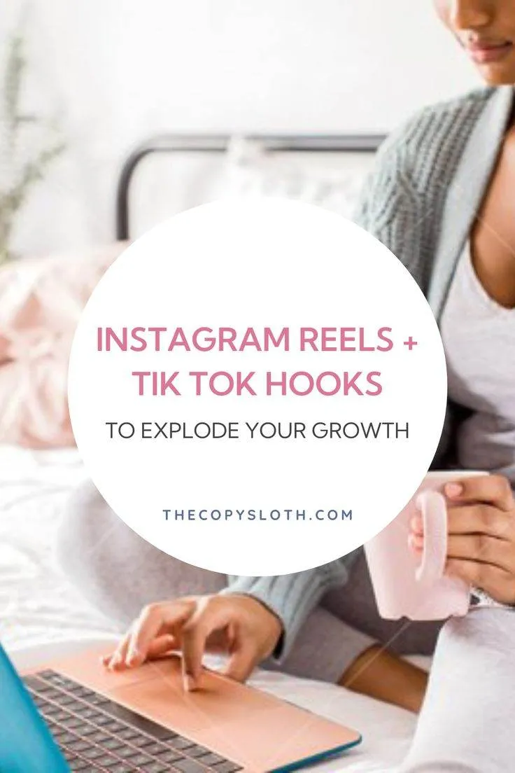 A person uses a laptop while holding a pink mug. Text on the image promotes Instagram Reels + TikTok Hooks to explode your growth and shows thecopysloth.com.