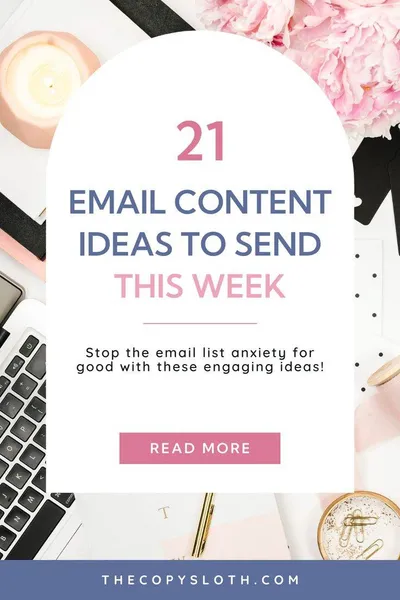 A promotional graphic reads 21 Email Content Ideas to Send This Week with a Read More button, surrounded by office supplies and pink flowers.